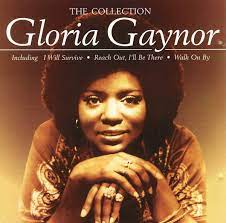 Born september 7, 1943) is an american singer, best known for the disco era hits i will survive (1978), never can say goodbye (1974), let me know (i have a right). The Collection Gloria Gaynor Amazon De Musik