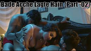 Bade acche lagte hain part02 ep3 4 wowentertainment - BEST XXX TUBE