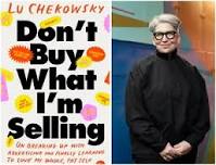 Lu Chekowsky, DON'T BUY WHAT I'M SELLING