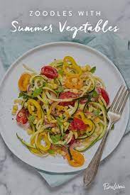 Zoodles With Summer Vegetables Recipe Recipes Vegetable Recipes Healthy Recipes