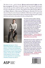 De croo is de opvolger van sophie wilmès. The Age Of Women Why Feminism Also Liberates Men Amazon De De Croo Alexander Fremdsprachige Bucher