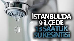 İstanbul'da bugün saat 10.00 itibari ile 30 saatlik su kesintisi yaşanacak. Bvmue3fhz63akm