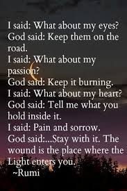 135 Rumi Quotes On Life Love And Strength That Will Inspire You Rumi Quotes Rumi Rumi Love