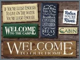 With millions of unique furniture, décor, and housewares options, we'll help you find the perfect solution for your style and your home. Wooden Signs Cabin Signs Cottage Signs Sawdust City Llc