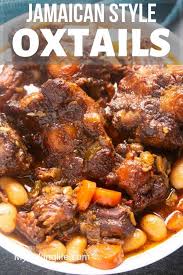 This is a really popular island dish. This Jamaican Oxtail Recipe Is The Perfect Caribbean Stew For Dinner Delicious And Tender Oxtail And Butter Oxtail Recipes Easy Jamaican Dishes Oxtail Recipes