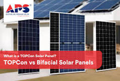What Is a TOPCon Solar Panel? TOPCon vs Bifacial Solar Panels