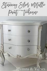 Easy Silver Metallic Paint Technique Silver Metallic Paint Silver Furniture Metallic Painted Furniture