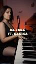 Kanika Malhotra | Aa Zara, originally sung the Goddess ...