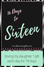 Daughter Sweet 16 Birthday Gift Ideas Embrace Celebrate Sweet 16 Birthday Gifts Sweet 16 Gifts Sweet Sixteen Gifts