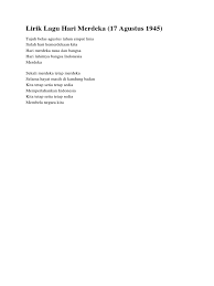 Rela berkorban apa saja amanah bangsa tetap dijaga kami berikrar penuh setia untuk agama, bangsa dan negara. Lagu Merdeka Lirik 2020