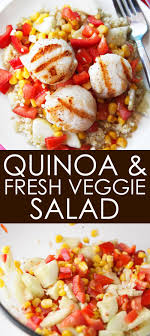 Grilled Scallops With Quinoa And Fresh Veggies Pipandebby Com Recipe Veggies Fresh Veggies Healthy Clean Eating