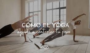 10 Razones Por Las Que El Yoga Te Puede Ayudar A Adelgazar