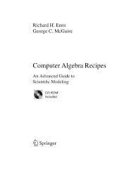 Computer Algebra Recipes