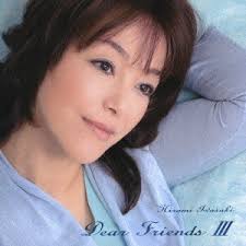 【岩崎良美 ＆ 岩崎宏美】 タッチ ＆ 決心. å²©å´Žå®ç¾Ž Dear Friends Iii