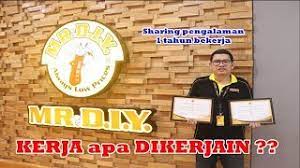 Kali ini portal jember akan membagikan link live streaming drama china 2021 please feel at ease mr. Pengalaman Kerja 1 Tahun Di Mr Diy Indonesia Youtube