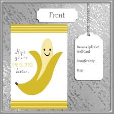 Explore professionally designed templates to get you inspired, then choose one to remix and customize. Second Life Marketplace Fs Get Well Card Banana