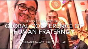 I PARTICIPATED IN THE 'GLOBAL CONFERENCE OF HUMAN FRATERNITY' IN ABU DHABI 