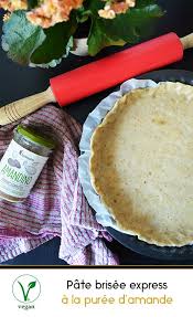 Pate Brisee Express A La Puree D Amande Vegan Aly S Chronicles Puree D Amande Tarte Sans Pate Puree