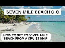 Seven mile beach is known for rome2rio makes travelling from havana to seven mile beach easy. Seven Mile Beach Grand Cayman How To Get To Seven Mile Beach Grand Cayman From A Cruise Ship Youtube