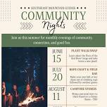 Community Nights with Southeast Mountain Guides