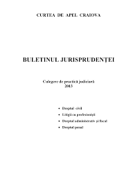 Aplicarea gresita a normelor de drept material. Http Www Curteadeapelcraiova Eu Wp Content Uploads 2013 05 Curtea De Apel Craiova Buletin Jurisprudenta 2013 Pdf
