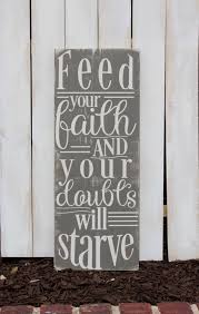 Faith Sign Feed Your Faith Barn Chic Christian Home Decor Etsy Christian Signs Faith Sign Barn Chic