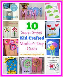 Celebrate mom on her special day with one of these lovely mother's day cards for kids to make. 10 Kid Crafted Mother S Day Cards Mama S Happy Hive