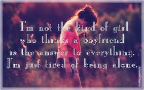 Tired of life and things around me.. I M Just Tired Of Being Alone Silver Quotes