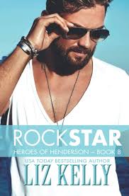 Rock Star: Heroes of Henderson ~ Book 8