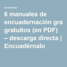 Libro gratis epub claves para convertirte en escritor mejora tu escritura de forma fácil y divertida (spanish edition). 6 Manuales De Encuadernacion Gratuitos En Pdf Descarga Directa Encuadernacion Encuadernacion De Libros Encuadernacion Artesanal