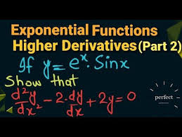 Higher Order Derivatives Of Exponential Functions Part 2 In Urdu Hindi Calculus Youtube Ord