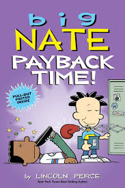 Download Pdf Big Nate Payback Time Free Epub Mobi Ebooks Big Nate Comics Big Nate Books Books