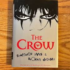 The Crow by Ed Kramer; Jame O'Barr, Hardcover