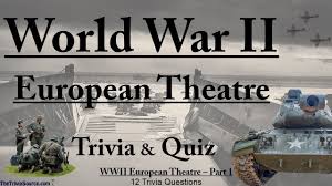 Many battles were fought around the world with volunteers and enlisted soldiers. World War Ii History European Theatre Trivia Quiz 1 Youtube