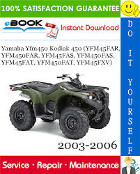 Yamaha Yfm450 Kodiak 450 Yfm45far Yfm450far Yfm45fas Yfm450fas Yfm45fat Yfm450fat Yfm45fxv Yamaha Kodiak Repair Manuals