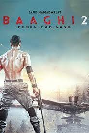 Baaghi 2 2018 Full Movie Free Download Hd Cam With Images Streaming Movies Free Free Films Online Free Movie Downloads