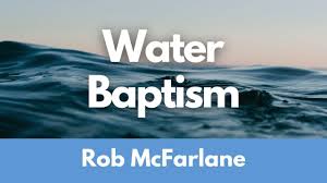 Water Baptism