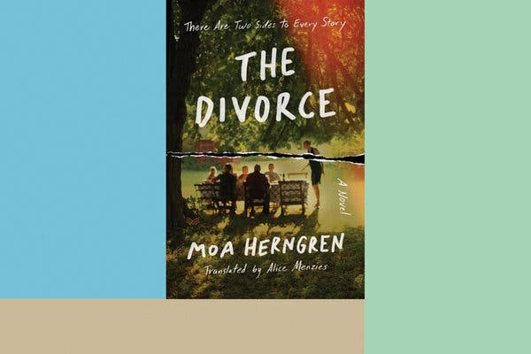 Book Review: 'The Divorce,' by Moa Herngren - The New York Times