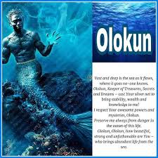 Es el orisha del océano, representa el mar en su estado más aterrante, es andrógino, mitad pez mitad hombre. Orisha Olokun African God Of The Deep Life Of A Pisces Facebook
