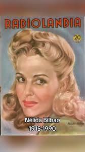#Recordando a #NelidaBilbao #Actriz del #Cine #Clásico de #Argentina una de  las tantas Divas olvidadas de nuestro cine. Nélida Bilbao (9 de enero de  1915, Buenos Aires, Argentina