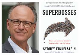 How Middle Market Leaders Can Grow Talent: An Interview with “Superbosses”  Author Sydney Finkelstein