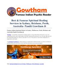 Best Famous Spiritual Healing Services In Sydney Brisbane Perth Australia Pandit Gowtham Ji Spiritual Healing Spirituality Spiritual Healer