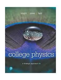 Read Pdf College Physics A Strategic Approach By Randall D Knight Full Version College Physics Physics Learn Physics