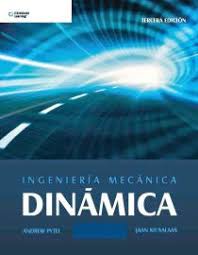 Ingenieria Mecanica Dinamica 3ra Edicion Andrew Pytel Y Jaan Kiusalaas Engineering Acting Books