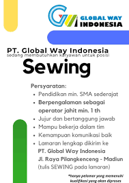 Selamat datang di website lowkerja.com yang menyediakan . Lowongan Pekerjaan Pt Global Way Indonesia Sewing Menjahit Smk N 1 Mejayan
