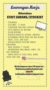 Info lowongan kerja terbaru 2020 informasi lowongan kerja tahun 2020 di bank bumn cpns migas kai telkom pertambangan cs teller untuk lulusan sma smk man d3 s1 s2 terbaru. Lowongan Kerja Staff Gudang Stockist Bandung Januari 2018 Info Loker Bandung 2021
