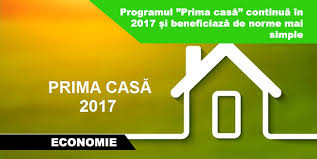 Programul Prima Casă Continuă In 2017 și Beneficiază De Norme Mai Simple C