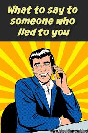 Cockney Slang For Telling Lies Is Porkie Pies Everyone At Some Point In Their Life Has Been Told A Big Porkie Pi Lie To Me Quotes When Someone Hurts You Lie
