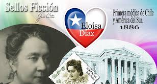 SELLOS FICCIÓN: Eloísa Díaz, primera mujer médica de Chile.