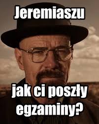 Włodzimierz Biały i Jeremiasz: Breaking Bad Matura